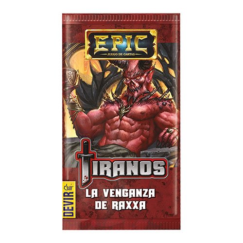 Epic – Tiranos: La Venganza de Raxxa